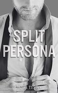 Split Persona (Crumbling Empire #3) by Maia Terry