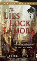 The Lies of Locke Lamora (Gentleman Bastard #1) by Scott Lynch