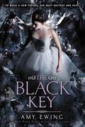 The Black Key (The Lone City #3) by Amy Ewing