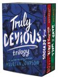 Truly Devious 3-Book Box Set: Truly Devious, Vanishing Stair, and Hand on the Wall by Maureen Johnson