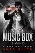 Music Box (Dark Carousel #4) by Anya Allyn