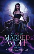 Marked Wolf by Angelica Aquiles