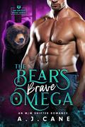 The Bear's Brave Omega by A.J. Cane