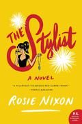 The Stylist: A Novel (Amber Green #1) by Rosie Nixon
