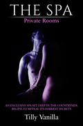 The Spa: The Further Adventures of Milly by Tilly Vanilla