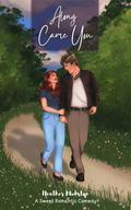 Along Came You: A Sweet Romantic Comedy (Detectives in Love by Heather Miekstyn