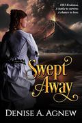 Swept Away by Denise A. Agnew