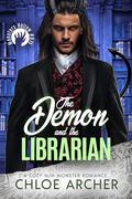 The Demon and the Librarian (Monsters Hollow #1.5) by Chloe Archer