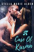 A Case of Karma (Brennan Brothers #1) by Stella Marie Alden