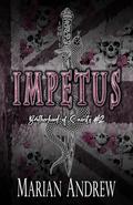 IMPETUS by Marian Andrew