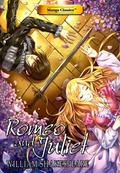 Manga Classics: Romeo and Juliet (Manga Classics #1) by Akanovas