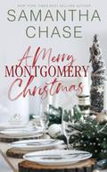 A Merry Montgomery Christmas by Samantha Chase