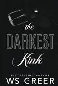 The Darkest Kink by W.S. Greer