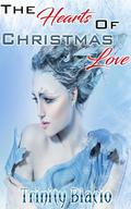 The Hearts of Christmas Love by Trinity Blacio