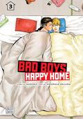 Bad Boys, Happy Home, Vol. 3 (Bad Boys, Happy Home #3) by SHOOWA