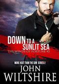 Down to a Sunlit Sea (The Winds of Fortune #5) by Gary Furlong