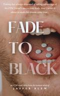 Fade to Black by Jasper Blew