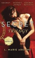 SECRET Trilogy by L. Marie Adeline