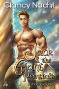 Jack and the Giant Peenstalk by Clancy Nacht
