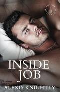 Inside Job by Alexis Knightly