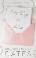Pretty Things On Shelves by Landon Gates