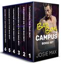 Bad Boys on Campus Box Set by Josie Max