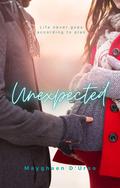 Unexpected by Mayghaen D'Urso