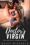 Doctor's Virgin by Daisy Michaels