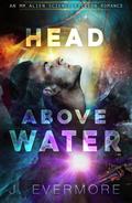 Head Above Water (The Little Ships #1) by J. Evermore