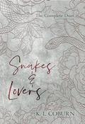 Snakes & Lovers: The Complete Duet by K.L. Coburn