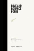 Love and Romance Poems by Rachel Lawrence