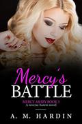 Mercy's Battle (Mercy Ashby #3) by A.M. Hardin
