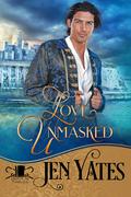 Love Unmasked (Lords of the Matrix Club #2) by Jen Yates