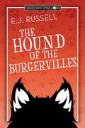 The Hound of the Burgervilles by E.J. Russell