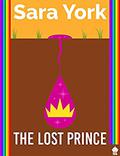 The Lost Prince (Royal Powers #4) by Sara York