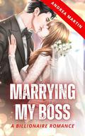 Marrying My Boss by Andrea Martin