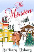 The Mission by Barbara Elsborg