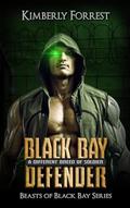 Black Bay Defender (Beasts of Black Bay #2) by Kimberly Forrest