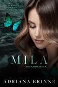 Mila (Unholy Trinity #7) by Adriana Brinne