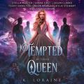 Tempted By Their Queen (Their Shadow Queen #1) by Wesleigh Siobhan