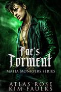 Fae's Torment by Atlas Rose, Kim Faulks