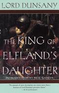 The King of Elfland's Daughter by Lord Dunsany