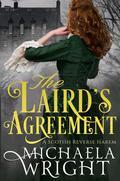 The Laird's Agreement by Michaela Wright