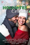 Snowflakes & Holidates Collection: Holiday Romance by Ellen Brooks