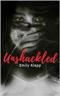 Unshackled by Morgan Jones