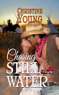 Chasing Still Water by Christine Young