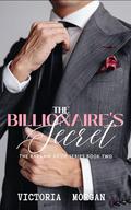 The Billionaire's Secret (The Bargain Bride #2) by Victoria Morgan
