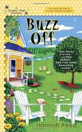 Buzz Off (Queen Bee Mystery #1) by Hannah Reed