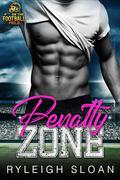 Penalty Zone by Ryleigh Sloan