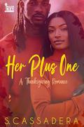 Her Plus One: A Thanksgiving Romance by AccuProse Editing Services